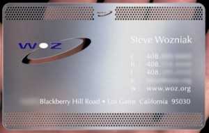 steve_wozniacs_business_card Wozniak's Stainless Steel Business card with laser cut and hand painted lettering