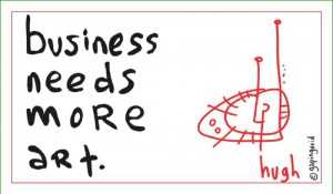 Business needs more art